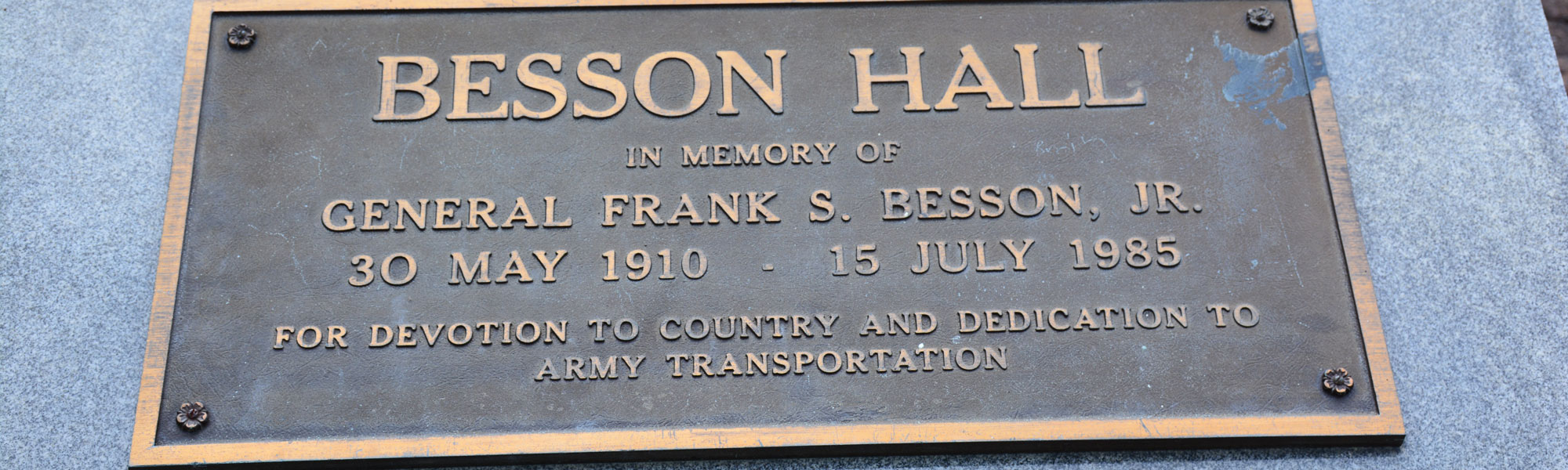 A memorial to General Frank S. Besson, Jr.