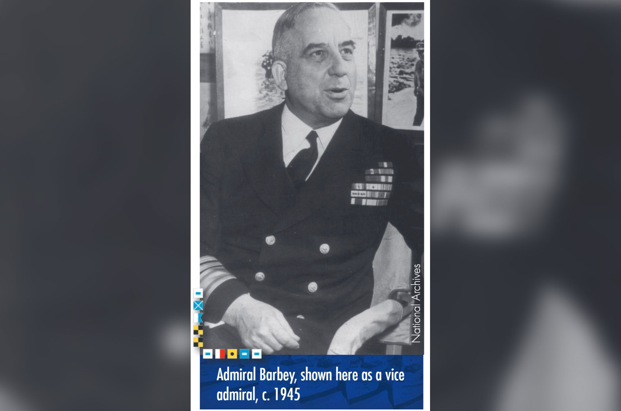 Admiral Barbey, shown here as a vice admiral, c. 1945 Photo from the National Archives. 